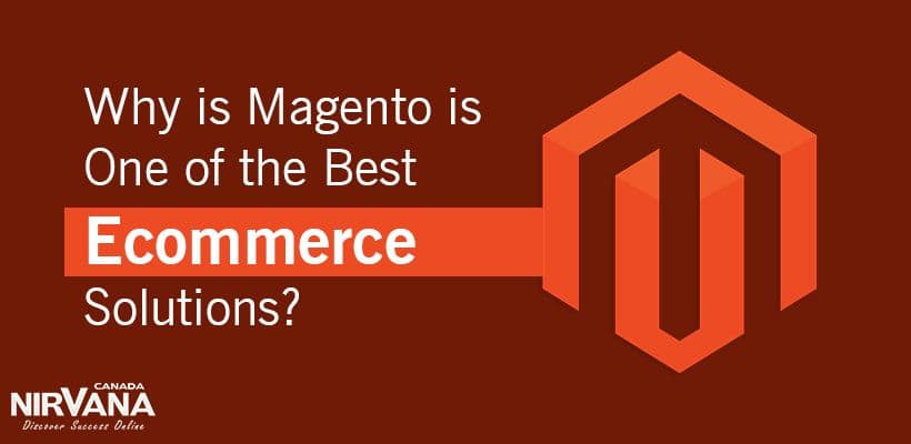 Why-is-Magento-is-One-of-the-Best-Ecommerce-Solutions